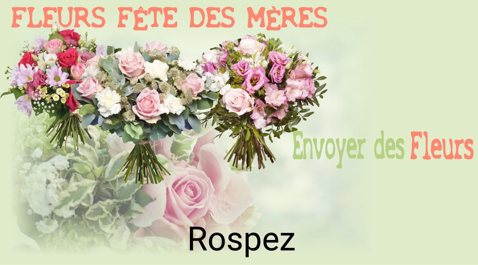 Bouquet de Fête des Mères livré à Rospez